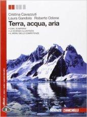 Terra, acqua, aria. Con e-book. Con espansione online