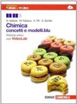 Chimica. Conceti e modelli.blu. Per le Scuole superiori. Con e-book