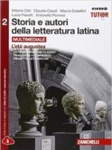 Storia e autori della letteratura latina. Per le Scuole superiori. Con e-book. Con espansione online