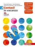 CONTACI! 2ED. - CONTACI! IN VACANZA 2 ND