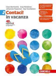 CONTACI! 2ED. - CONTACI! IN VACANZA 2 ND