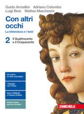 Con altri occhi. La letteratura e i testi. Per le Scuole superiori. Con Contenuto digitale (fornito elettronicamente)