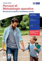 PERCORSI DI METODOLOGIE OPERATIVE - VOL. UNICO PER IL TRIENNIO (LDM) SERVIZI PER LA SANITï¿½ E L'ASSISTENZA SOCIALE