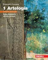ARTELOGIA - VERSIONE ARANCIONE - VOLUME 1 (LDM) DALLA PREISTORIA ALL'ARTE ROMANA