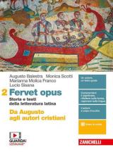 Fervet opus. Storia e testi della letteratura latina. Per i Licei. Con e-book. Con espansione online