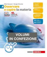 Osservare e capire. Confezione ABCD. La materia-La vita-Il corpo umano-Il pianeta Terra. Per le Scuole superiori. Con e-book. Con espansione online