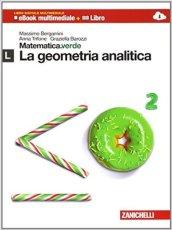 Matematica.verde. Con Maths in english. Modulo L.verde. La geometria analitica. Per le Scuole superiori. Con e-book. Con espansione online