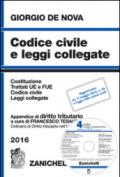 Codice civile e leggi collegate 2016. Con appendice di diritto tributario. Con CD-ROM