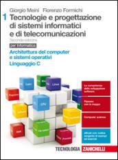 Tecnologia e progettazione di sistemi informatici e di telecomunicazioni. Per le Scuole superiori. Con Contenuto digitale (fornito elettronicamente)