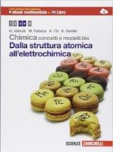 Chimica: concetti e modelli.blu. Dalla struttura atomica all'elettrochimica. Per il biennio delle Scuole superiori. Con espansione online