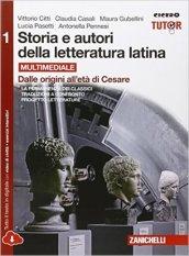 Storia e autori della letteratura latina-Itinera compone. ediz. rossa.Con e-book. Per le Scuole superiori. Con espansione online vol.1