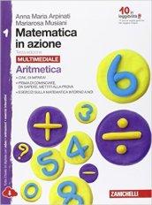 Matematica in azione. Aritmetica 1 - Geometria1. Con fascicolo di pronto soccorso. Con e-book. Con espansione online. Vol. 1