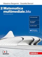 Matematica multimediale.blu. Per le Scuole superiori. Con espansione online