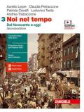 Noi nel tempo. Con Atlante delle grandi trasformazioni. Con e-book. Con espansione online. Vol. 3: Dal Novecento a oggi.