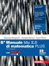 MANUALE BLU 2.0 DI MATEMATICA 3ED. - CONF. B PLUS CON TUTOR (LDM) ND