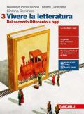 Vivere la letteratura. Per le Scuole superiori. Con e-book. Con espansione online