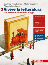 Vivere la letteratura. Per le Scuole superiori. Con e-book. Con espansione online