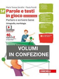 Parole e testi in gioco. Parlare e scrivere bene. Edizione rossa. Con quaderno. Per la Scuola media. Con Contenuto digitale (fornito elettronicamente). Vol. 1A-1B