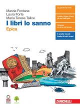 I libri lo sanno. Epica. Con e-book. Con espansione online