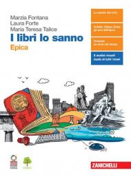 I libri lo sanno. Epica. Con e-book. Con espansione online