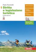 DIRITTO E LEGISLAZIONE TURISTICA 5ED - VOLUME 1 (LDM) ND