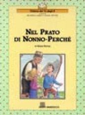 Nel prato di nonno Perché