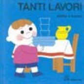 Tanti lavori