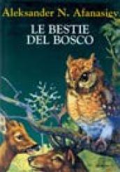 Le bestie del bosco