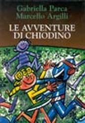 Le avventure di Chiodino