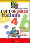 Tuttoesercizi. Italiano. Per la 4ª classe elementare