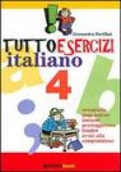 Tuttoesercizi. Italiano. Per la 4ª classe elementare