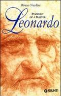 Leonardo. Portrait of a master. Ediz. illustrata