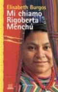 Mi chiamo Rigoberta Menchù