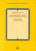 Counseling. Dalla teoria all'applicazione