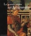 La grande storia dell'artigianato. Arti fiorentine. 2.Il Quattrocento
