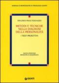 Metodi e tecniche nella diagnosi della personalità. I test proiettivi
