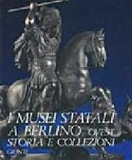 I musei statali a Berlino Ovest. Storia e collezioni