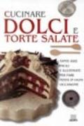 Cucinare dolci e torte salate