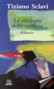 Le etichette delle camicie