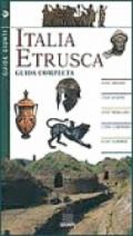 Italia etrusca. Guida completa