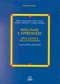 Insegnare e apprendere nella scuola dell'autonomia