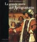 La grande storia dell'artigianato: 3