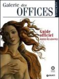 Galerie des Offices. Guide officiel. Toutes les oeuvres