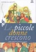 Le piccole donne crescono