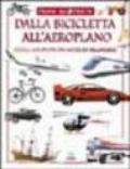 Dalla bicicletta all'aeroplano