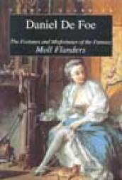 The fortunes and misfortunes of the famous Moll Flanders