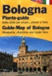 Bologna. Pianta-guida della città con musei, chiese e fiere. Ediz. italiana e inglese