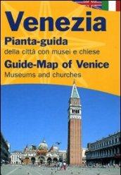 Venezia. Pianta-guida della città con musei e chiese. Ediz. italiana e inglese