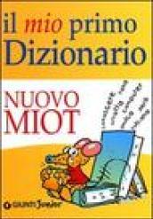 Il mio primo dizionario. Nuovo MIOT