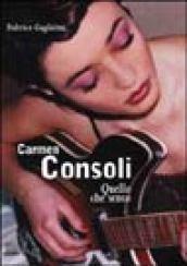 Carmen Consoli. Quello che sento